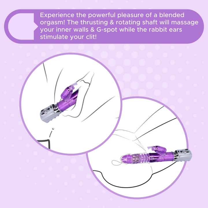 2 illustrations showing the vibrator inserted into a vagina. Experience the powerful pleasure of a blended orgasm! The thrusting & rotating shaft will massage your inner walls & G-spot while the rabbit ears stimulate your clit!
