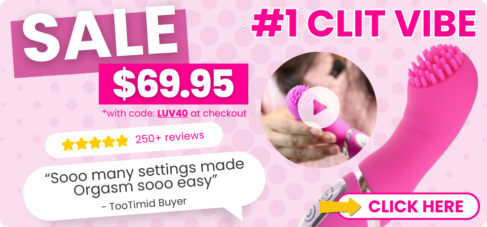 #1 CLIT VIBE SALE - CLICK HERE