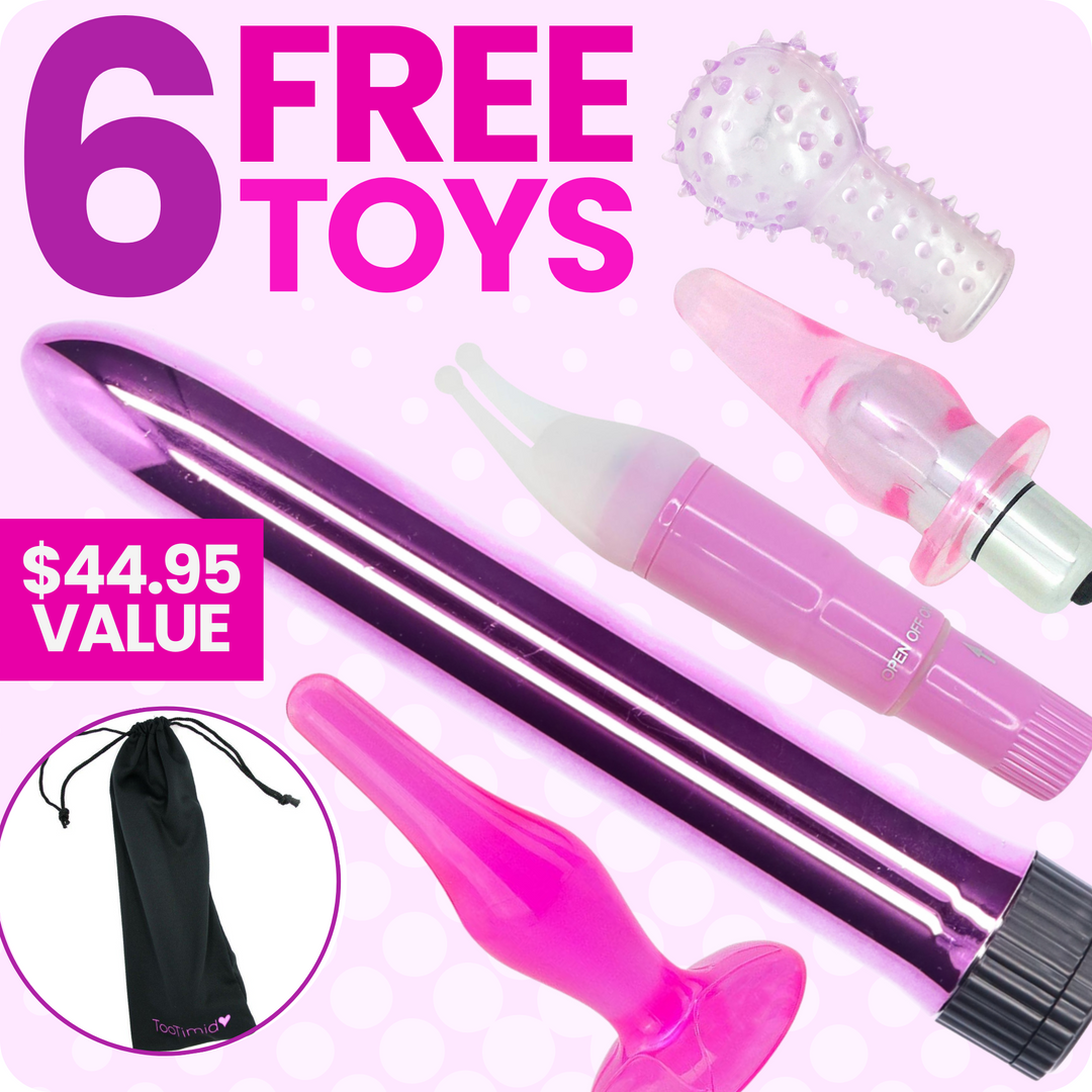 6 FREE Toys Includes a pinpoint vibe, clit stimulator, vibrating anal plug, non-vibrating anal plug, finger sleeve, and toy storage bag!