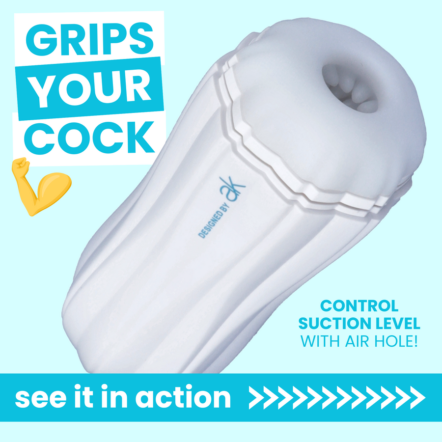 GRIPS YOUR COCK CONTROL SUCTION LEVEL WITH AIR HOLE! see it in action 