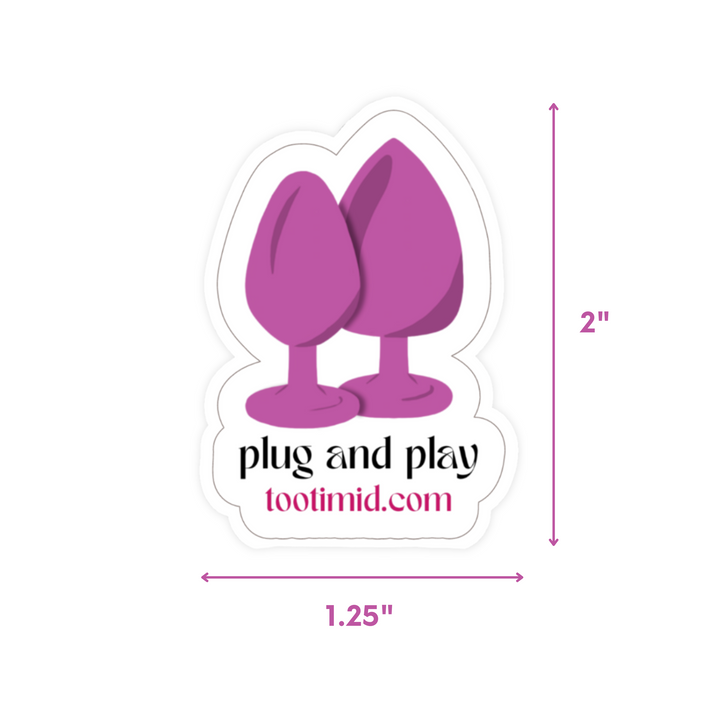 2 inches high by 1.25 inches thick sticker