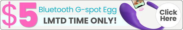 Promotional banner for a '$5 Bluetooth G-spot Egg' with large pink and blue text, a purple egg-shaped vibrator on the right, and a white 'Click Here' button.