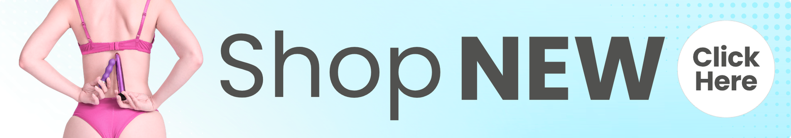 A promotional banner with a cropped model wearing pink swimwear on the left, large text reading 'Shop NEW' in dark gray, and a white circular 'Click Here' callout on a pale blue background.