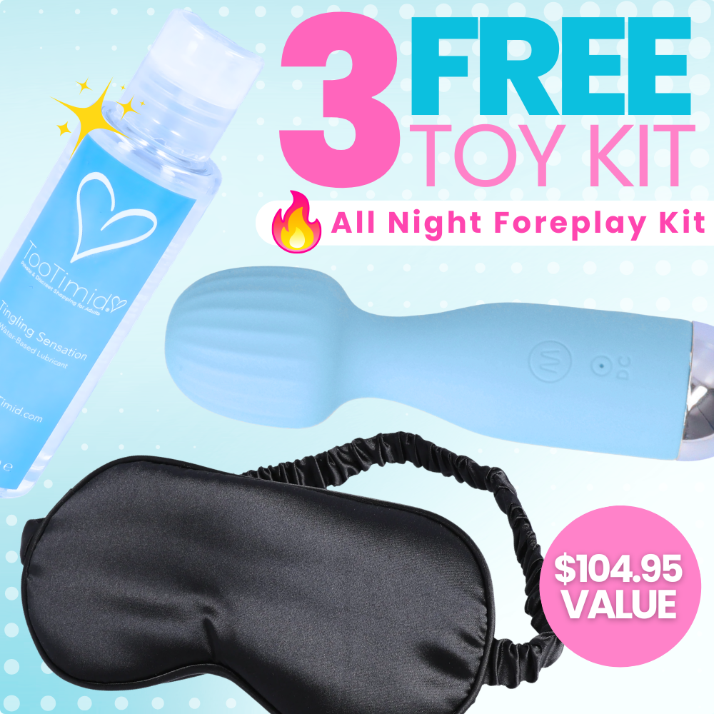 3 FREE Toys | All Night Foreplay Kit - Amplify Every Sensation, Heighten Arousal, and Build to an Explosive Finish!