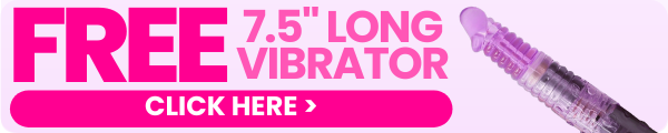 Click here to get a free 7.5 inch long vibrator! See it in action.