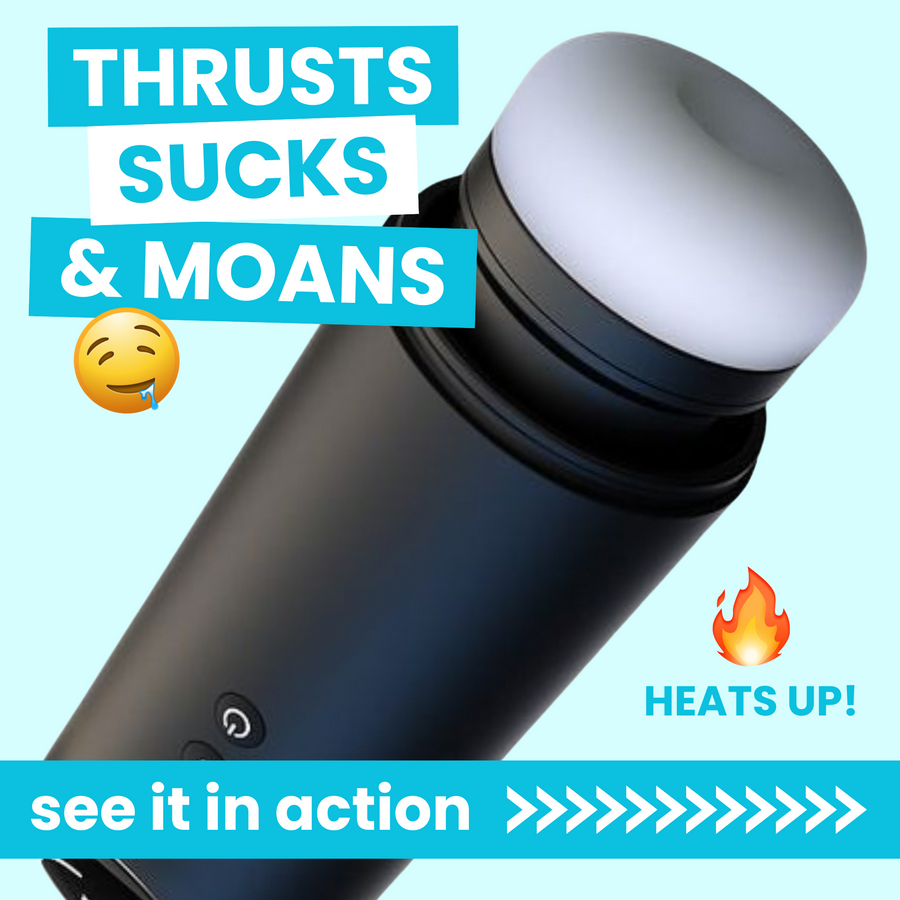 HYPNOTIC Moaning and Warming Thrusting Masturbator. Vibrates and Sucks