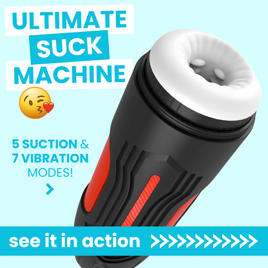 ULTIMATE SUCK MACHINE 5 SUCTION  & 7 VIBRATION MODES! see it in action >>>>>